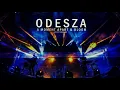 Lagu ODESZA - A Moment Apart \u0026 Bloom (VIP Intro Mix)