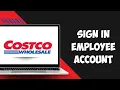 How to Sign In Costco ESS Employee Account Online