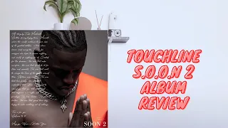 album review touchline s o o n 2