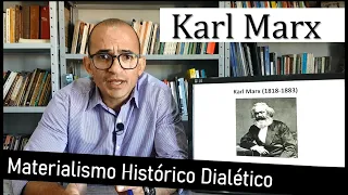 Materialismo Histórico Dialético - Apresentação e Crítica