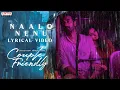 Download Lagu Couple Friendly - Naalo Nenu Lyrical Video | Santosh Soban, Manasa Varanasi | Ashwin Chandrasekar