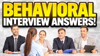 TOP 10 BEHAVIOURAL INTERVIEW QUESTIONS ANSWERS STAR METHOD Answers to BEHAVIORAL QUESTIONS