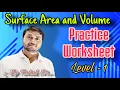 Surface Area and Volume worksheet level 1 by Rahul Sir