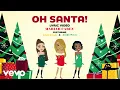 Mariah Carey - Oh Santa! (Official Lyric Video) ft. Ariana Grande, Jennifer Hudson