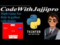Math Game For Kids in python with tkinter in urdu hindi