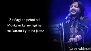 zindagi ne pehni hai muskan karne lagi hai