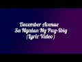 December Avenue - Sa Ngalan Ng Pag-Ibig (Lyric Video)