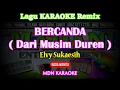 Download Lagu Karaoke BERCANDA Remix - Elvy Sukaesih Nada Wanita (Dari musim duren) kn7000 @MADANI.Keyboard