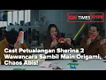 Download Lagu Cast Petualangan Sherina 2 Wawancara Sambil Main Origami, Chaos Abis!