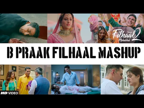 Download MP3 Filhaal Mashup | Filhaal 2 Song | Filhaal X Filhaal 2 | B Praak | Dip SR | DJ AVI | Find Out Think