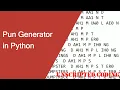Pun Generator - A Basic Python Project Unscripted Coding