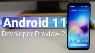 Android 11 Developer 2 - What s New