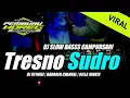 Lagu DJ SLOW BASS HOREG TRESNO SUDRO 2022