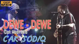 dewe dewe cak sodiq ramayana audio