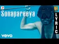 Lagu Maryan - Sonapareeya Tamil Lyric | A.R. Rahman | Dhanush