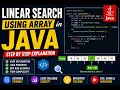 Linear Search Using Array in Java