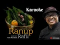 Download Lagu Rafly - Ranup Karaoke No Vocal Request Subscriber