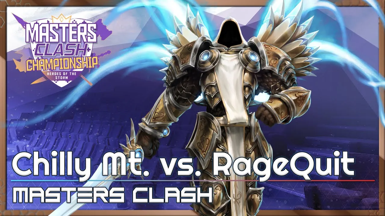 Chilly Mt. vs. RageQuit - Masters Clash - Heroes of the Storm 2022