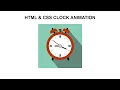 HTML CSS Clock Animation