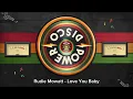 Lagu Rudie Mowatt - Love You Baby