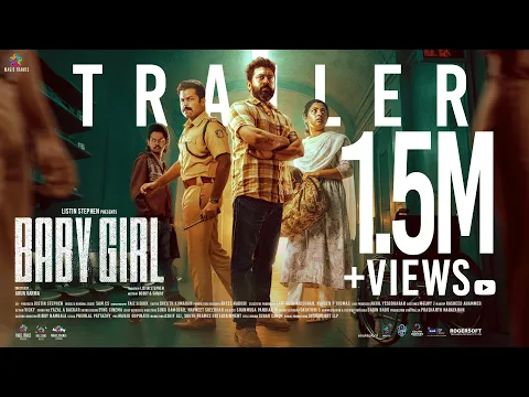 Video Thumbnail: Baby Girl Official Trailer | Nivin Pauly | Arun Varma | Listin Stephen | Sangeeth Prathap