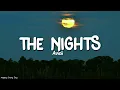 Download Lagu Avicii - The Nights (Lyrics)