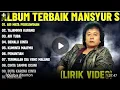 Lagu MANSYUR S FULL ALBUM