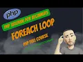 Demystifying PHP Foreach Loop - Effortless Array Iteration Unveiled