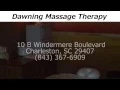 Dawning Massage Therapy - REVIEWS