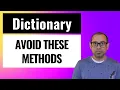 2 methods to avoid from Dictionary instead use these alternatives C NET