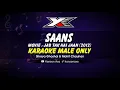 Download Lagu Saans Karaoke ( Male Only )