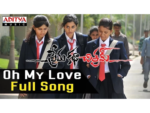 Download MP3 Oh My Love Full Song  ll Prema Katha Chithram Songs ll Sudheer Babu, Nanditha