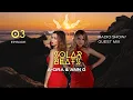 Download Lagu SOLAR BEATS 03 by A-ORA | guest ANN G @djann.g  - Organic House, Afro House, Deep House