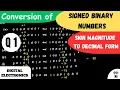 Conversion Of Signed Binary Numbers Sign Magnitude To Decimal Form Questions 1 Digital Electronics