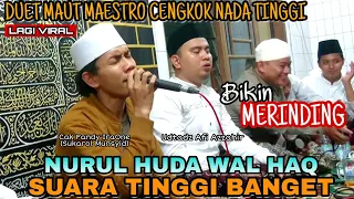 Download Duet Maut Nada Tinggi Melengking Banget! Cak Fandy IraOne ft Ustadz Afi Azzahir - Nurul Huda Wal Haq MP3