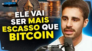 ESPECIALISTA FAZ ALERTA SOBRE O ETHEREUM | Os Economistas 142