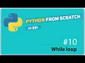 python lesson 10 while loop
