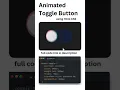 Day 003 - Css toggle button animation