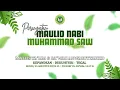 Download Lagu PERINGATAN MAULID AKBAR NABI BESAR MUHAMMAD S.A.W || MAJLIS TA'LIM DAN DA'WAH ANWARUTTAUHID 2
