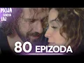Moja Slatka Laž | Epizoda 80 | Sa bosanskim titlovima | Benim Tatli Yalanim