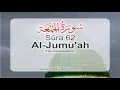 Download Lagu Surah 62 - Chapter 62 Al Jumuah  HD Audio Quran with English Translation