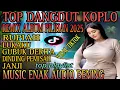 Download Lagu RUPIAH‼️REMIX DANGDUT KOPLO ALBUM PILIHAN/TOP KOPLO 2025