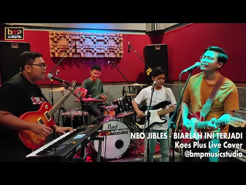 Download MP3 Neo Jibles - Biarlah Ini Terjadi (Koes Plus)