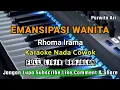 Download Lagu EMANSIPASI WANITA || RHOMA IRAMA_KARAOKE