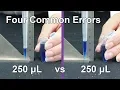 Four Common Pipetting Errors - Techniques Demonstration