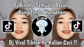 Download DJ PINDHO SAMUDRO PASANG KANG TANPO WANGENAN| DJ LAMUNAN SOUND DEYEKA FVNKY VIRAL TIKTOK 2023 !! MP3