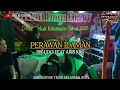 PERAWAN IDAMAN || BIK UDUI BENCONG MENYALA || GAWAI TELUK KELANSAM 2025 || LETTO AUDIO