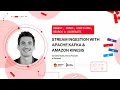 Stream Ingestion with Kafka Kinesis