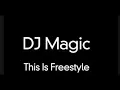 Download Lagu Dj Magic Freestyle Classic RMX
