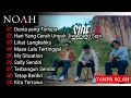Lagu Noah Side B Terbaru | Full Album - Tanpa Iklan